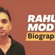 Rahul Mody Biography